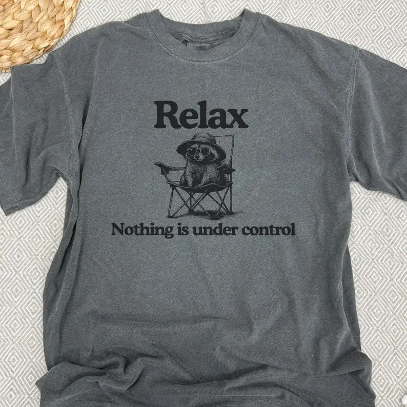 Chill Raccoon Shirt Relax Funny Trash Panda Summer Tee