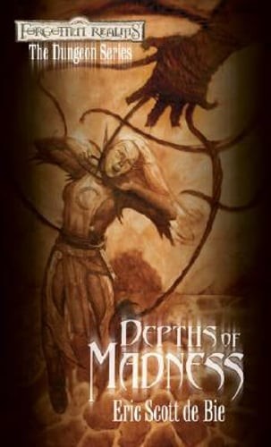 Depths of Madness by Eric Scott De Bie: Used