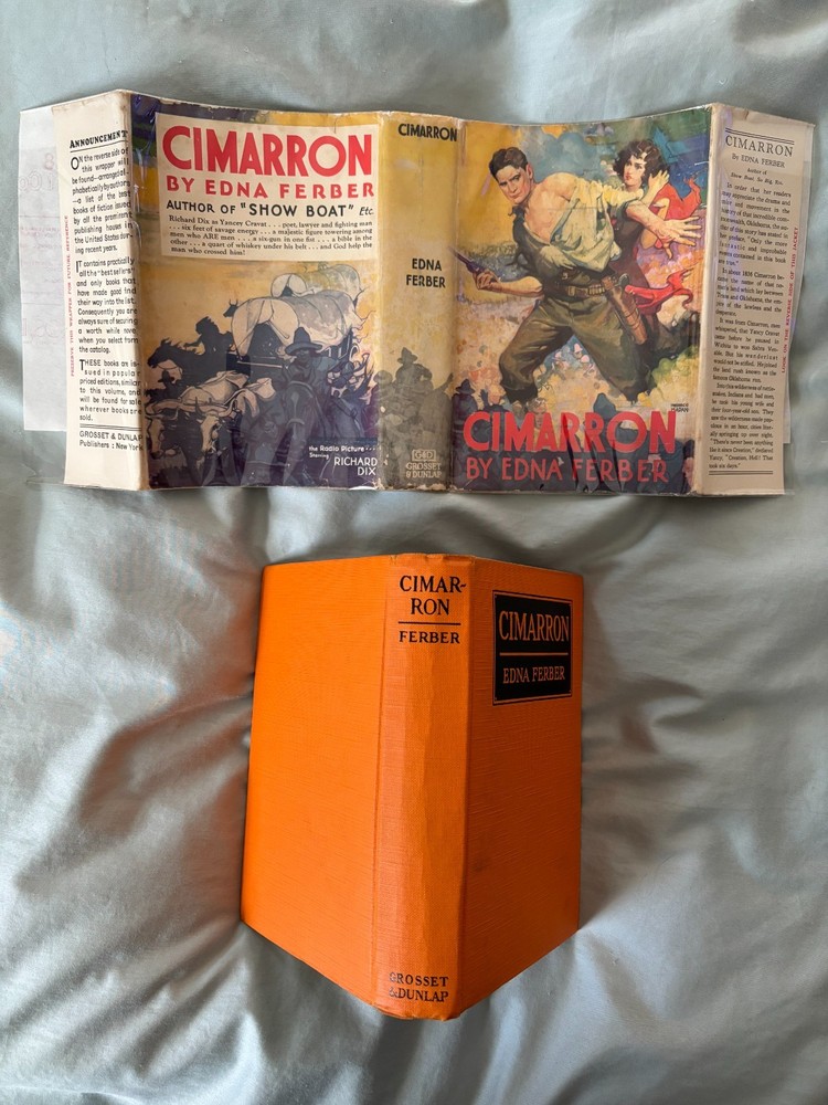 Cimarron by Feber - Grosset movie tie-in DJ c1931 VG+ Richard Dix - Irene Dunne