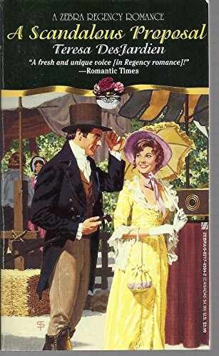 A Scandalous Proposal (Zebra - Paperback, by Teresa DesJardien - Very Good