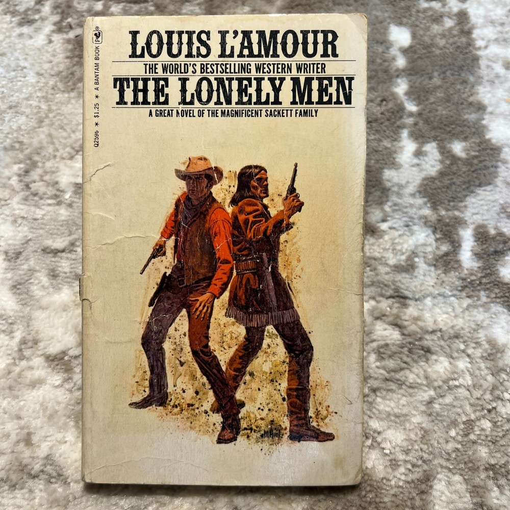 The Lonely Men Western Paperback Book by Louis L'Amour from Bantam Books 1975