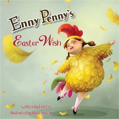 Enny Penny's Easter Wish (Paperback or Softback)