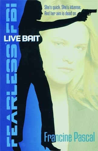 Live Bait: Volume 2 (Fearless FBI), Pascal, Francine
