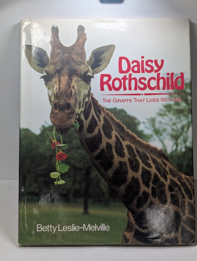 Daisy Rothschild The Giraffe That Lives With Me 1987 HC Library Edition