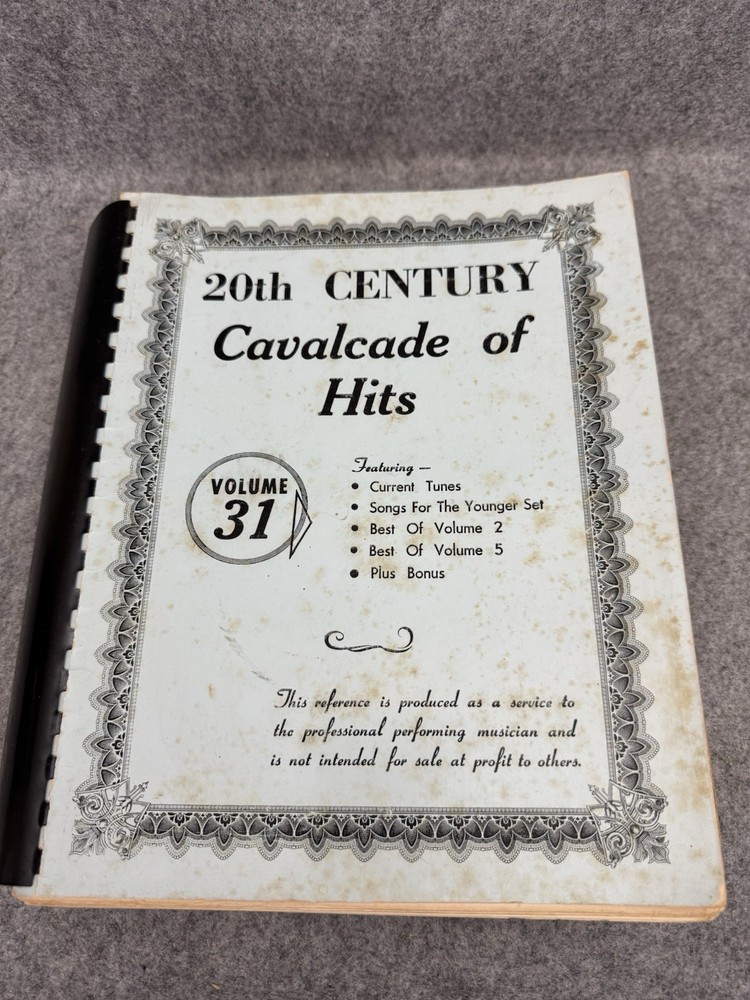 Vintage 20th Century Cavalcade Of Hits Volume 31 Music Book Loads of Songs!