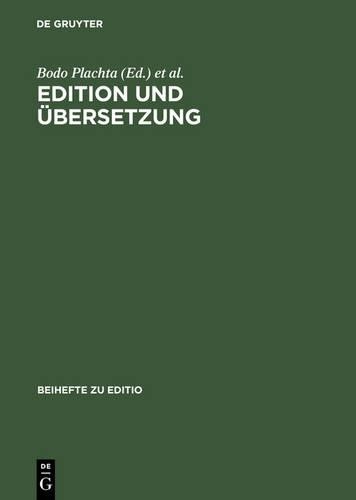 Bodo Plachta Edition und Übersetzung (Hardback) Editio / Beihefte