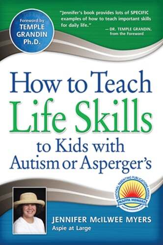 How to Teach Life Skills to Kids with Autism or Asperger's by Myers: Used