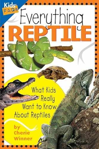 Everything Reptile (Kids Faqs) - Paperback, by Winner Cherie - Very Good x