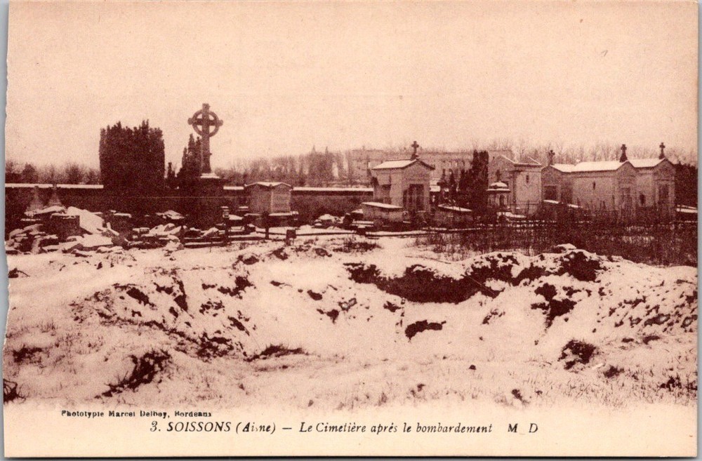 Soissons Aisne WWI Cemetery Bombardment 1918 France Postcard Marcel Delboy Rare