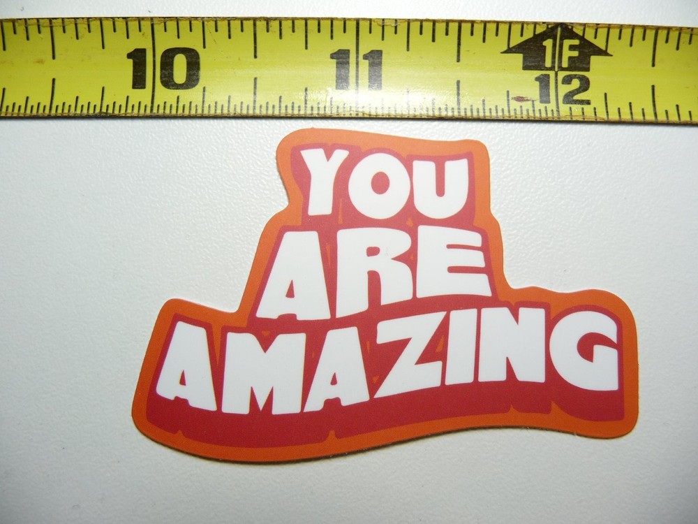 Motivational You Are Amazing Decal Sticker for Positivity & Kindness