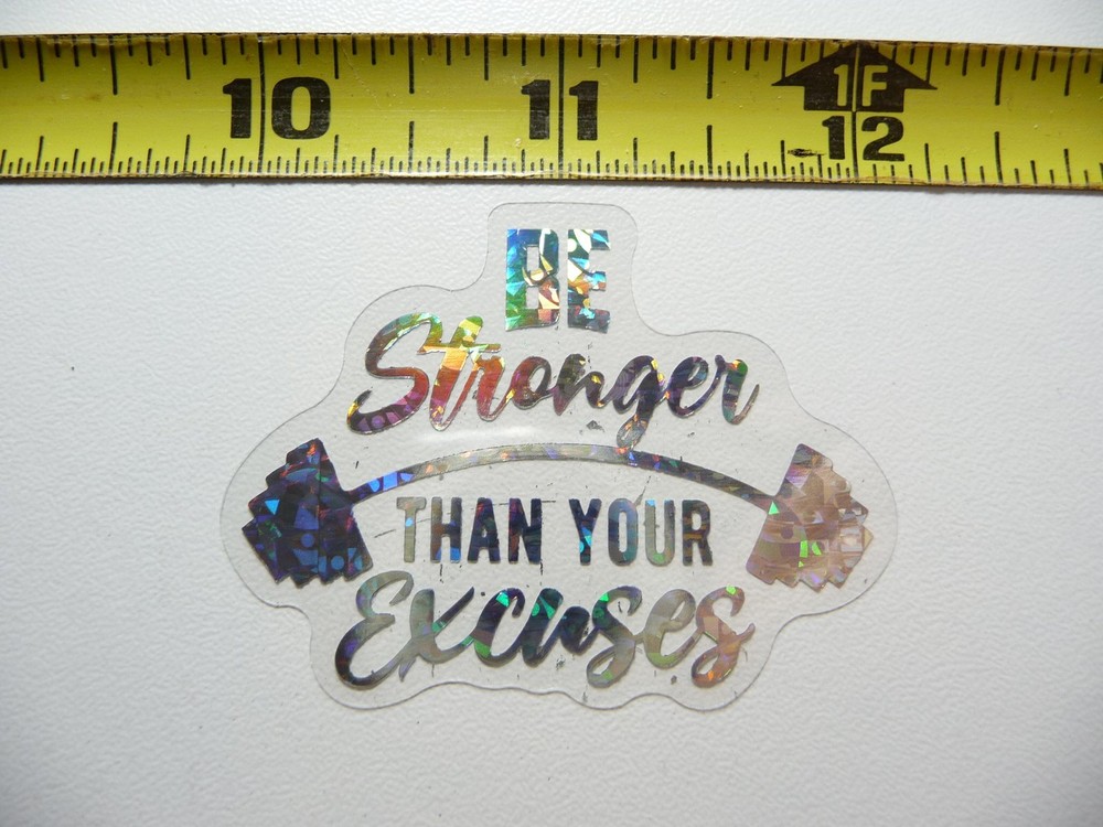 HOLOGRAPHIC BE STRONGER DUMBBELL WEIGHTLIFTING  STICKER DECAL SPORTS ATHLETICS