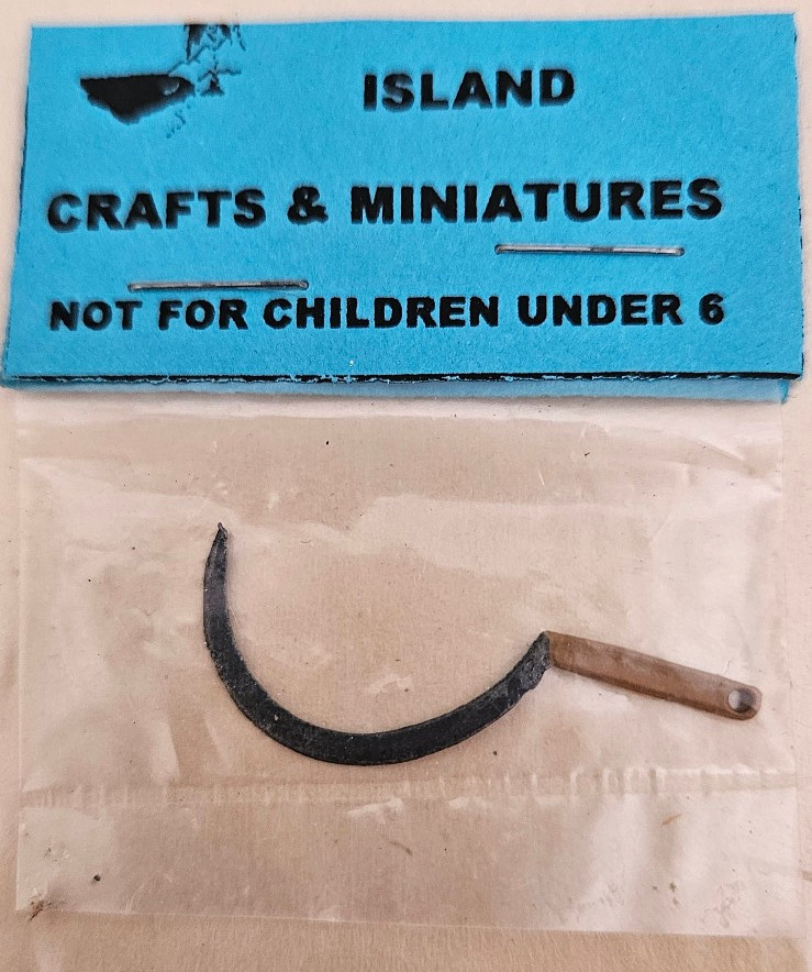 Island Crafts & Miniatures sickle 1:12 scale painted