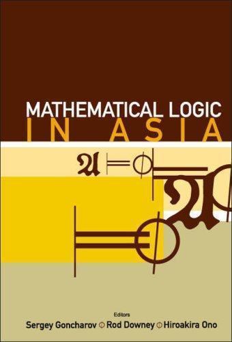 Mathematical Logic In Asia - Proceedings Of The 9Th Asian Logic Conference, R. D