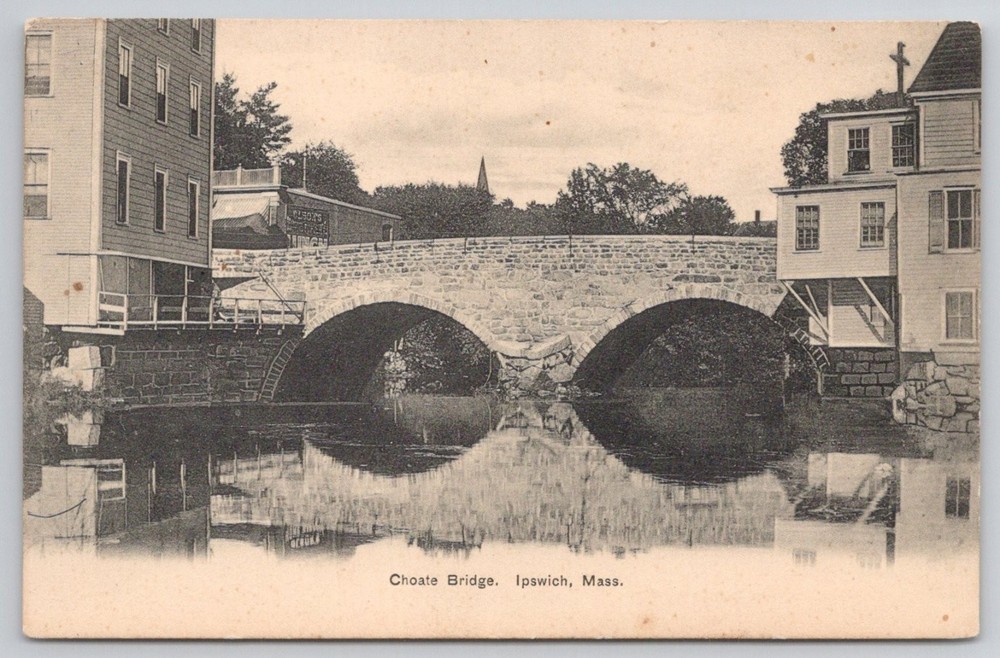 Choate Bridge Ipswich MA Stone Arch Bridge Early 1900s Postcard