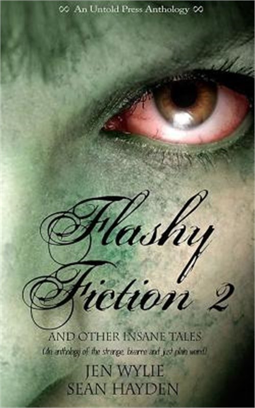 Flashy Fiction and Other Insane Tales 2 (Paperback or Softback)