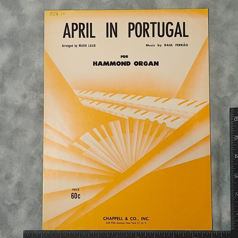 1958 April In Portugal Sheet Music For Hammond Organ Mark Laub Raul Ferrão Chapp