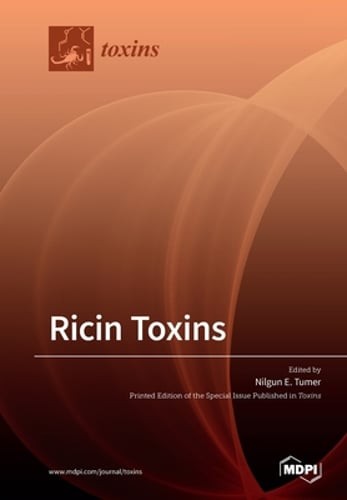 Ricin Toxins by Nilgun E Tumer: New