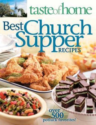 Best Church Suppers Cookbook - 500+ Potluck Favorites - Very Good Condition