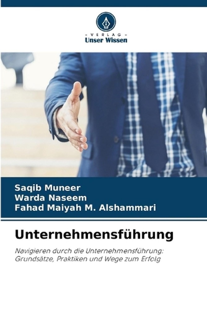 Unternehmensfhrung by Saqib Muneer (German) Paperback Book