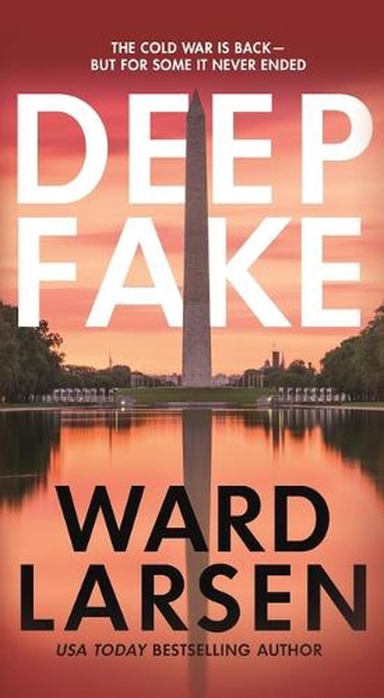 Deep Fake: A Thriller by Ward Larsen (English) Paperback Book