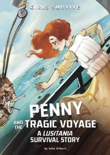 Julie Gilbert Penny and the Tragic Voyage (Paperback) Girls SurviveAnother great item from Rarewaves USA | Free delivery!