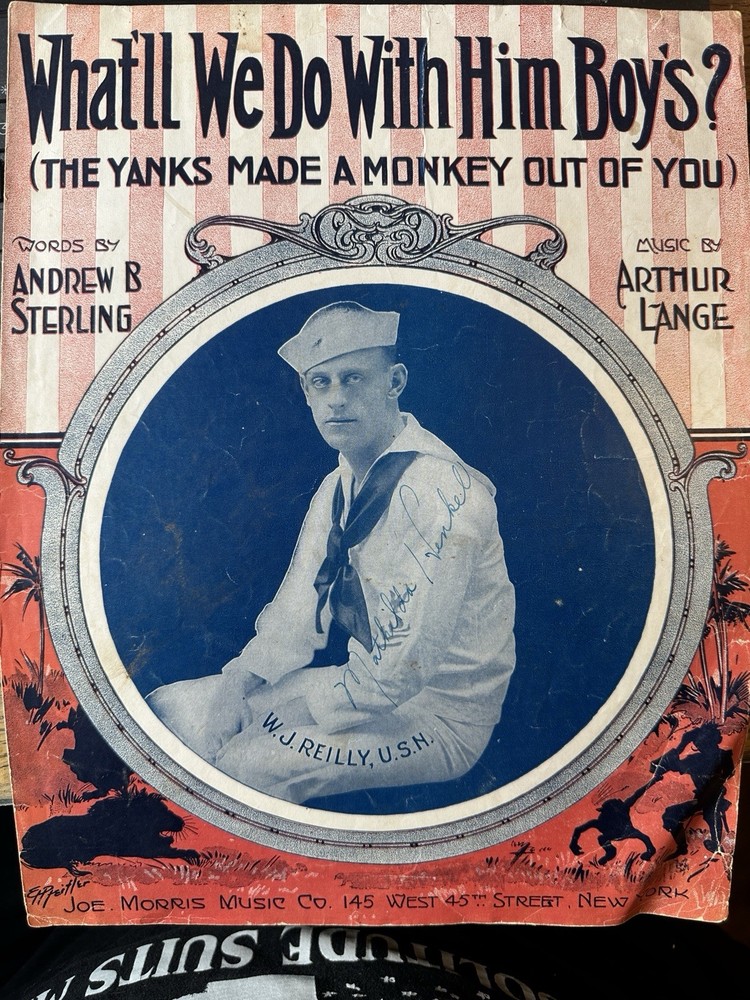 1918 11x14 WW1 Sheet Music WHAT’LL WE DO WITH HIM BOYS?