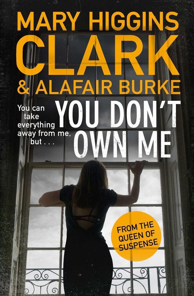 You Don't Own Me by Mary Higgins Clark (English) Paperback Book