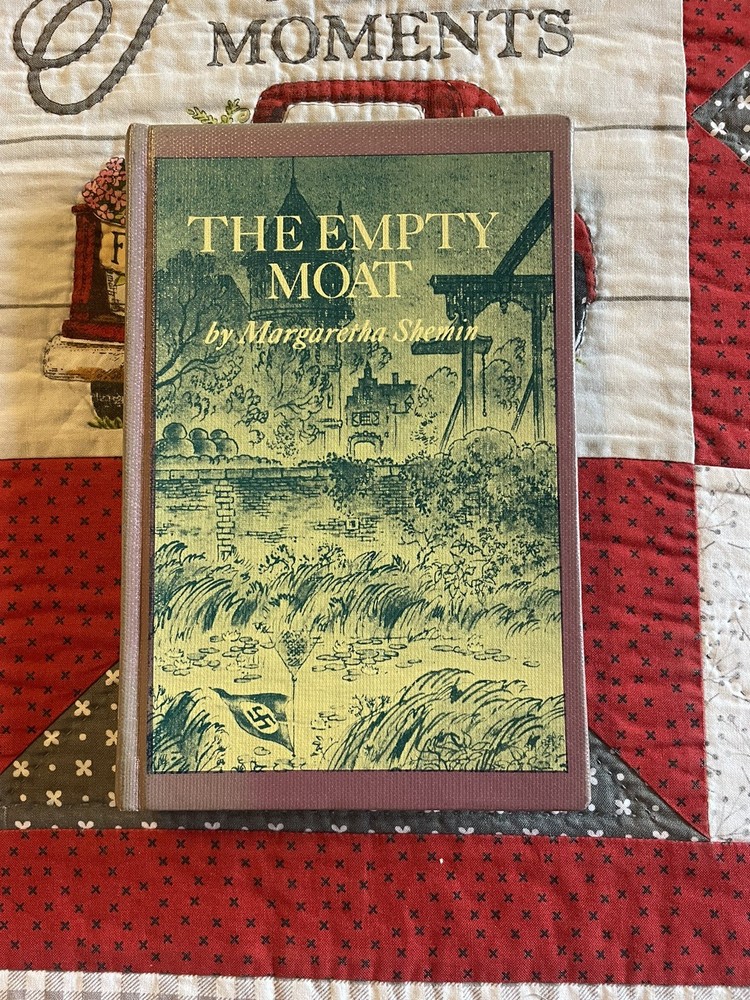 The Empty Moat, Margaretha Shemin, 1969 Vintage Hardcover