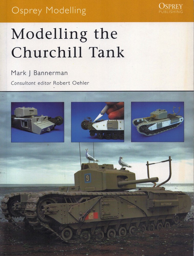 Osprey Modelling 21 Ww2 British Churchill Tank Dieppe Normandy Germany Avre El A