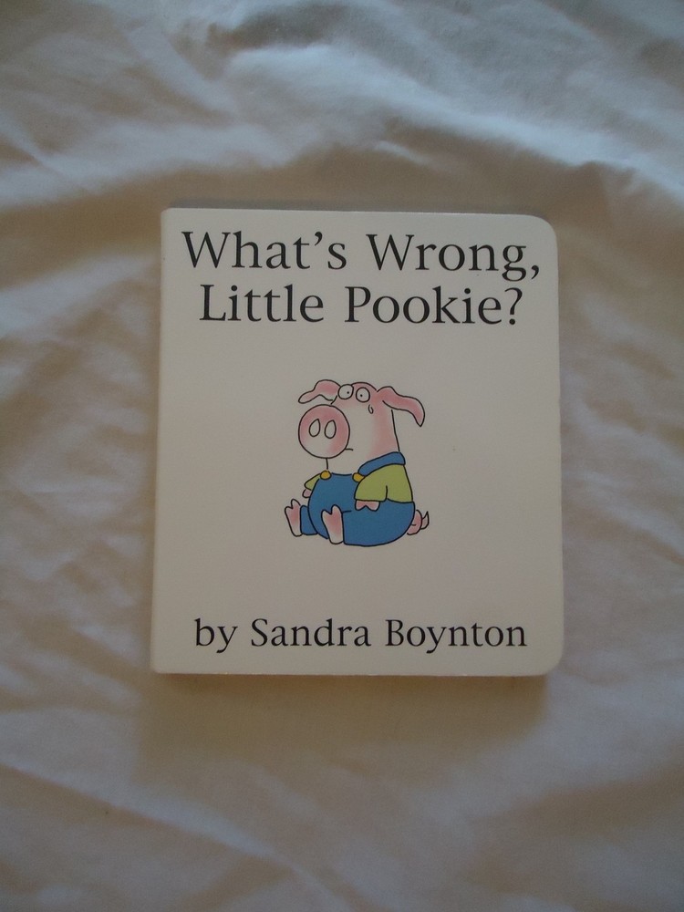 What's Wrong, Little Pookie? - board book Boynton, Sandra