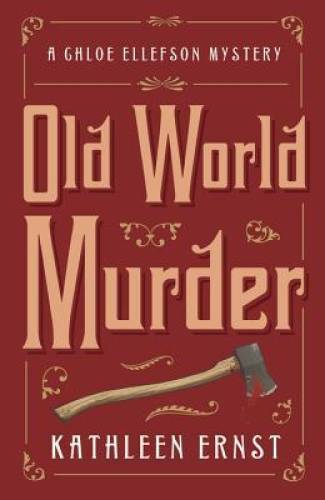 Old World Murder (A Chloe Ellefson Mystery) - Paperback - GOOD