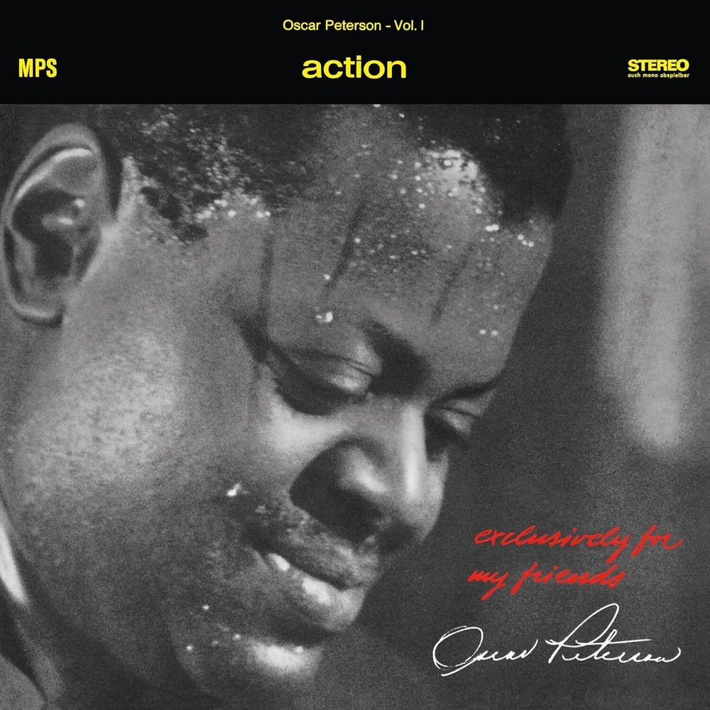 Oscar Peterson Action (Exclusively for My Friends Vol. 1) (Vinyl) 12
