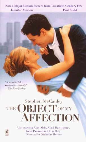 The OBJECT OF MY AFFECTION MOVIE - Paperback, by McCauley Stephen - Very Good