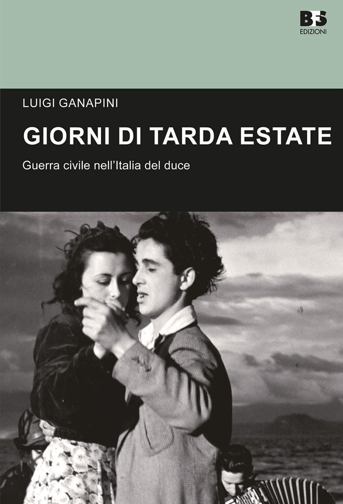 Luigi Ganapini Giorni di tarda estate. Guerra civile nell'Italia del (Paperback)Another great item from Rarewaves USA | Free delivery!