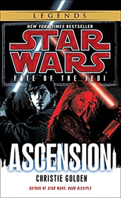 Ascension: Star Wars Legends Fate of the Jedi Christie GoldenFree US Delivery | ISBN:034550917X
