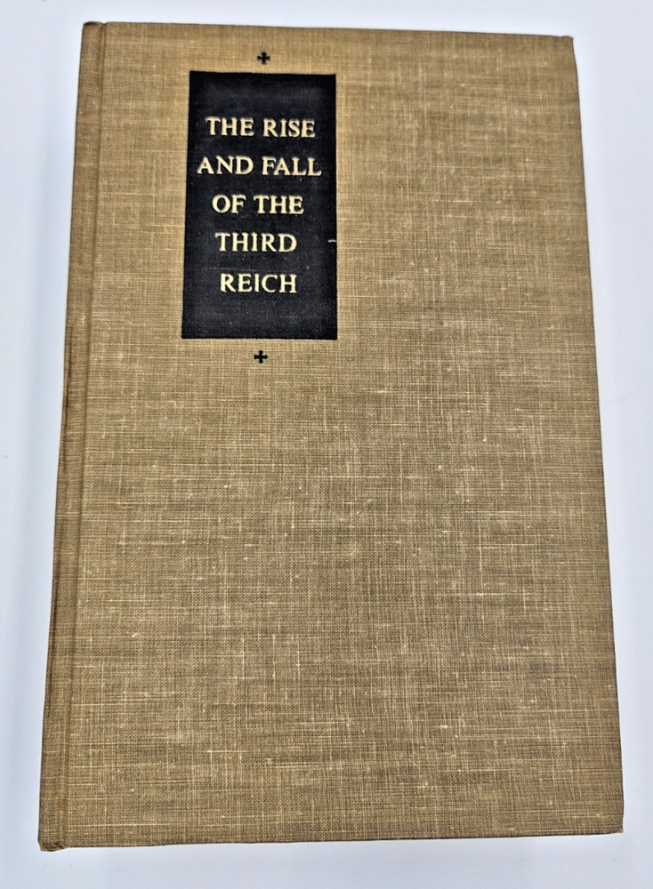 The Rise and Fall of the Third Reich HC William Shirer 1960 History WWII