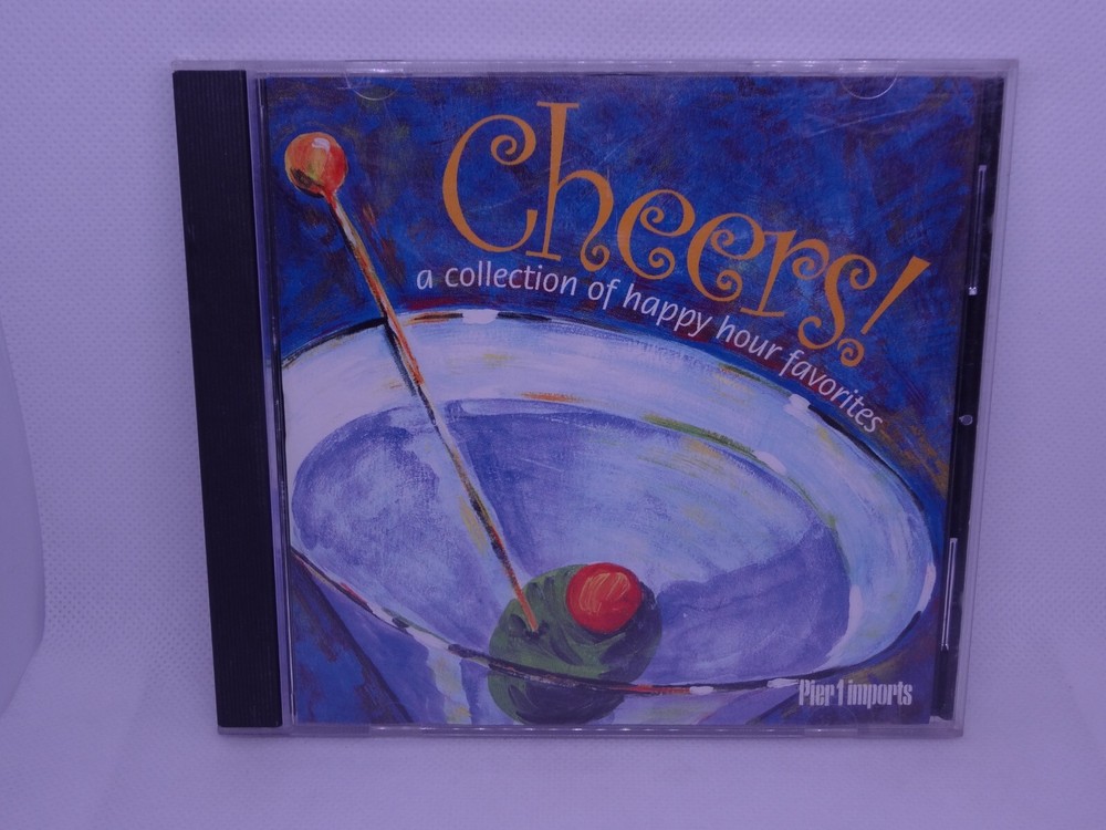 Various; Cheers! a Collection Of Happy Hour Favorites Pier 1 Imports