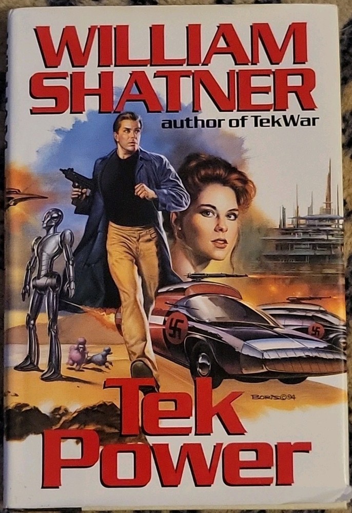 Tek Power by William Shatner (1994, Hardcover)
