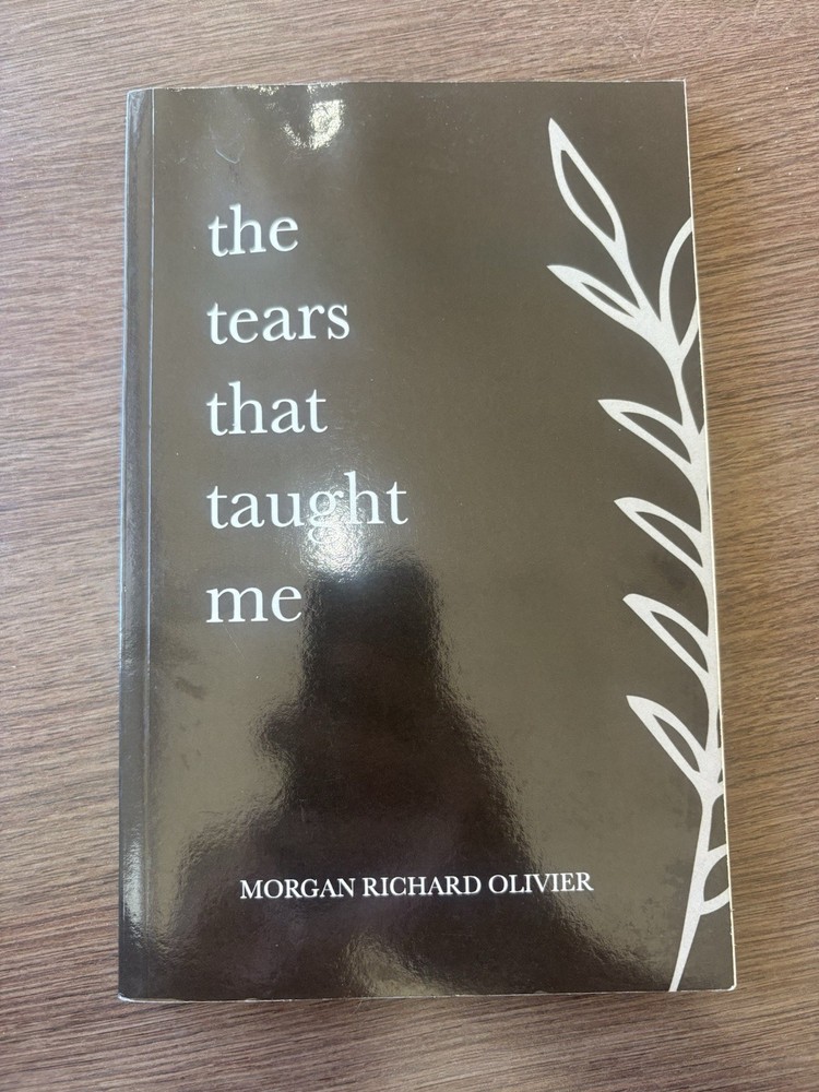OAK Agencies The Tears That Taught Me Morgan Richard Olivier Paperback Poetry