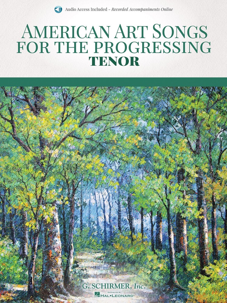 American Art Songs for the Progressing Singer Tenor Vocal Sheet Music Book Audio