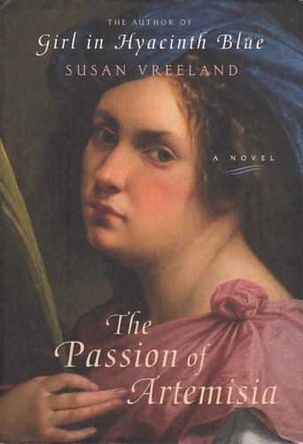 The Passion of Artemisia by Vreeland, Susan, Acceptable Book