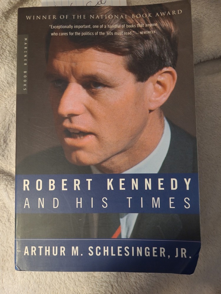 Robert Kennedy and His Times by Arthur M. Schlesinger Jr. (2002, Trade...