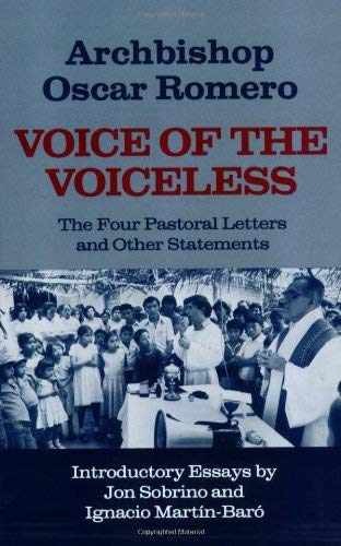 Voice of the Voiceless: The Four - Paperback, by Oscar Romero - Very Good