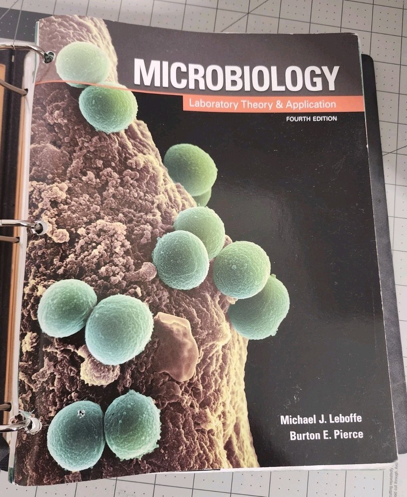 Microbiology: Laboratory Theory & Application by Leboffe, Michael J. - Binder