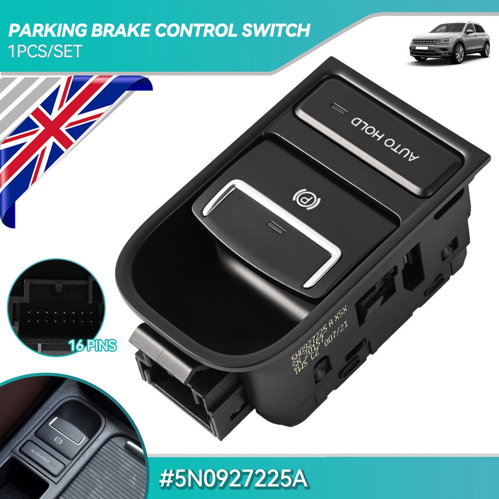 5N0927225A Auto Hold Electronic Parking Brake Switch Button For VW Tiguan Sharan