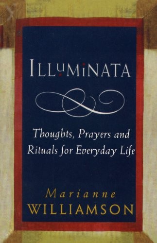 Illuminata by Williamson, Marianne Paperback / softback Book The Fast FreeFREE US DELIVERY | ISBN: 1846044413 | Quality Books