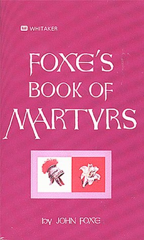 Foxe's Book of Martyrs Mass Market Paperbound John FoxeFree US Delivery | ISBN:0883680955