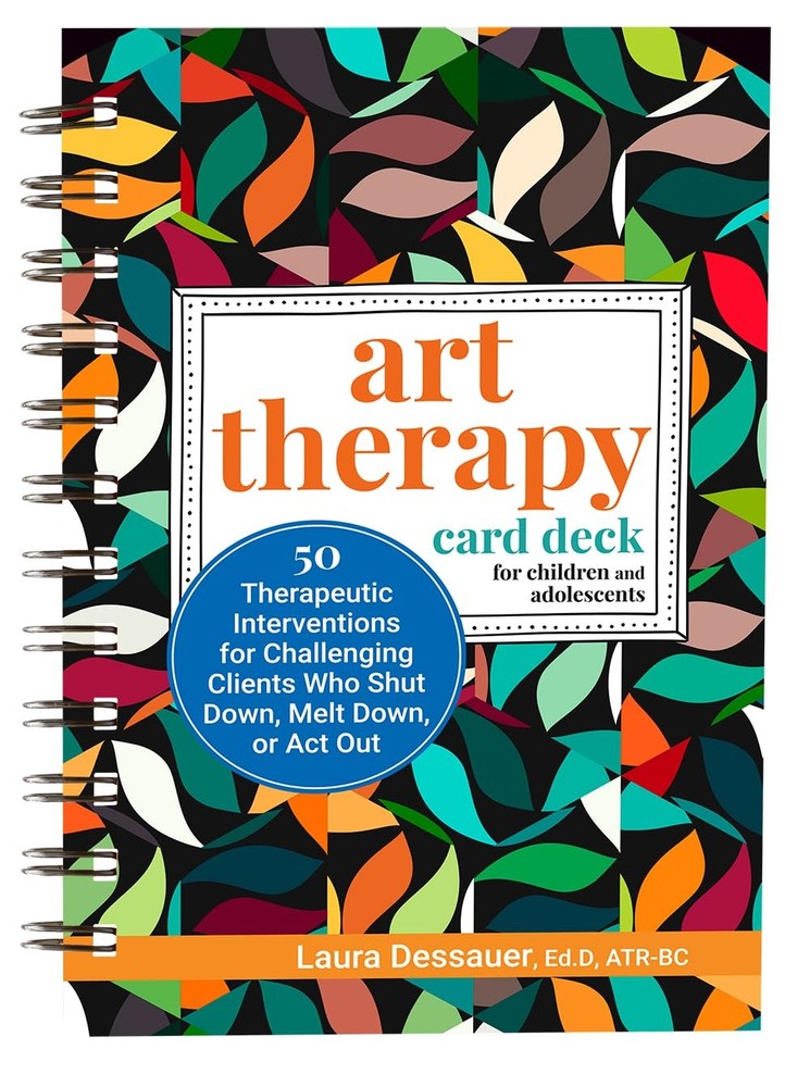 Art Therapy Card Deck for Children and Adolescents: 50 Therapeutic Intervent...