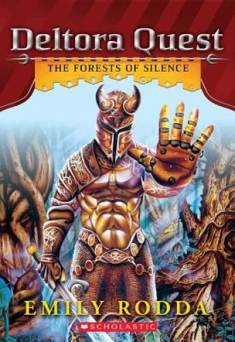 Deltora Quest #1: The Forests of Silence - Paperback By Rodda, Emily - GOOD