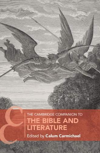 The Cambridge Companion to the Bible and Literature (Cambridge